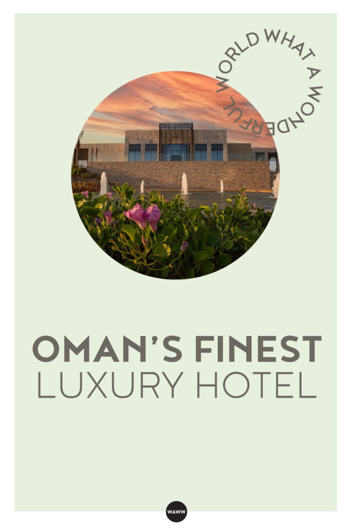 OMAN’S-FINEST-LUXURY-HOTEL
