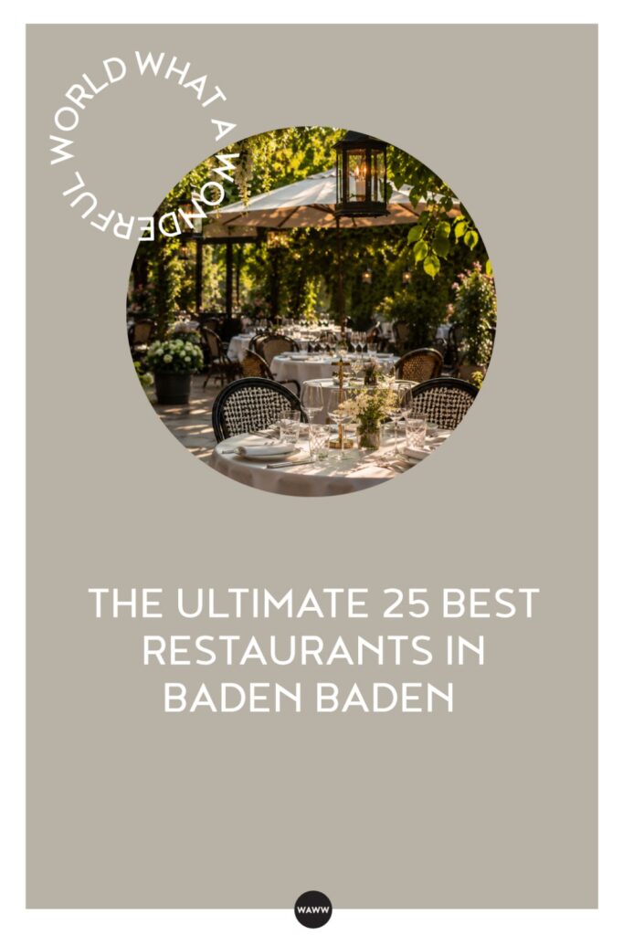 The Ultimate 25 Best Restaurants in Baden-Baden